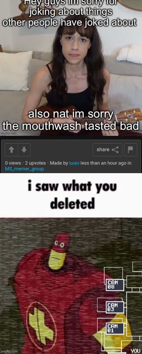 image tagged in i saw what you deleted | made w/ Imgflip meme maker