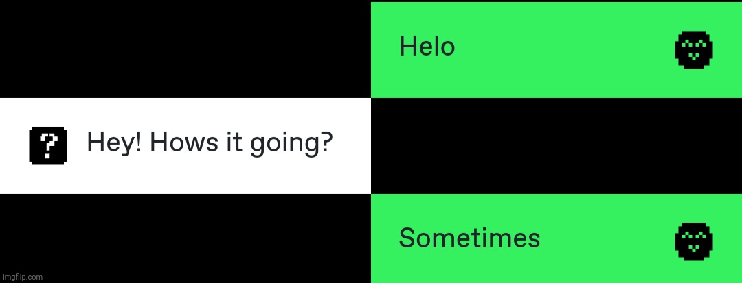 made w/ Imgflip meme maker