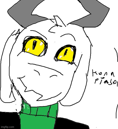 asriel, but I messed up, cause it was my first attempts | image tagged in undertale,asriel,sans undertale | made w/ Imgflip meme maker