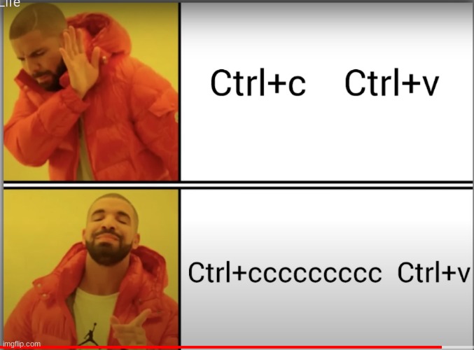 Ctrl ccccccccccccc | made w/ Imgflip meme maker