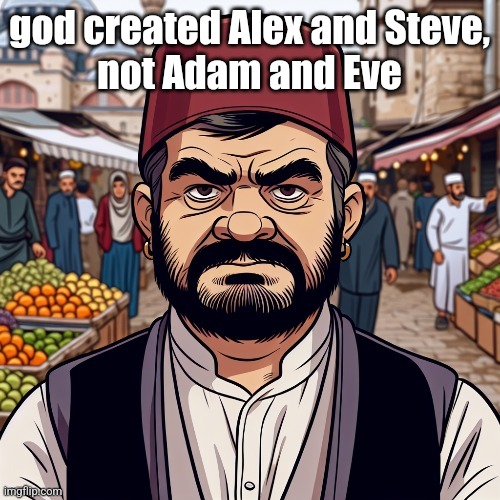 ai richard | god created Alex and Steve,
not Adam and Eve | image tagged in ai richard | made w/ Imgflip meme maker