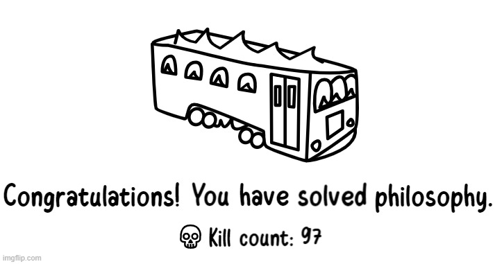 Wow I'm such a good person | image tagged in trolley problem,philosophy,kill | made w/ Imgflip meme maker