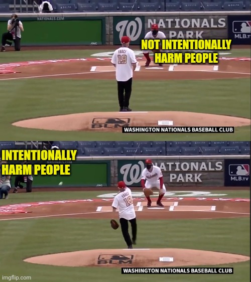 Deliberately. | NOT INTENTIONALLY HARM PEOPLE; INTENTIONALLY HARM PEOPLE | image tagged in fauci,covid-19,vaccine | made w/ Imgflip meme maker