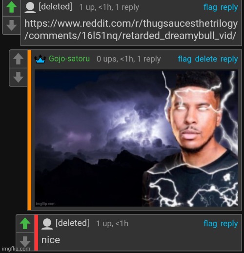 Bro literally deleted | made w/ Imgflip meme maker