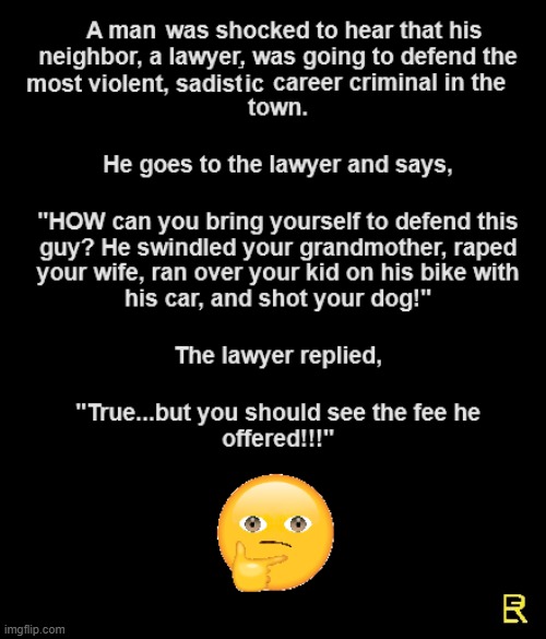 Lawter 'Ethics' | image tagged in lawyers 'ethics' | made w/ Imgflip meme maker