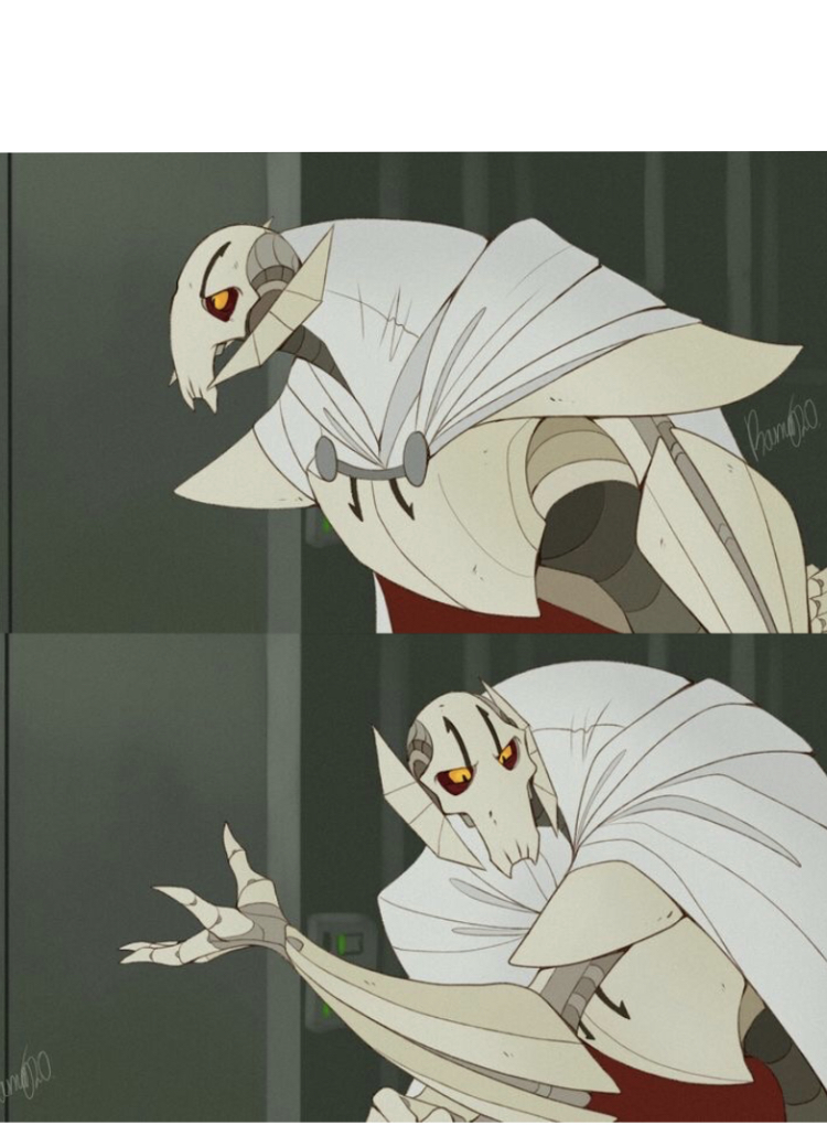 Angry/confused Grievous Blank Meme Template