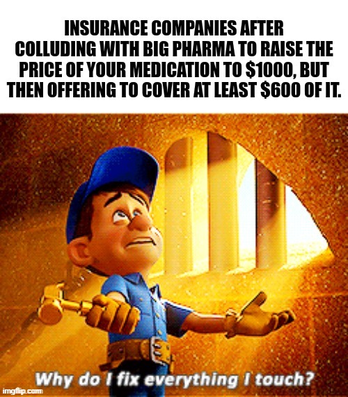 So nice of them | image tagged in big pharma,yeah i'm talking to you,political meme,shots fired,i hope you see this,oh wow are you actually reading these tags | made w/ Imgflip meme maker