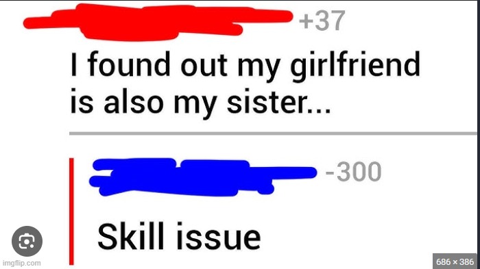 skill issue | image tagged in sweet home alabama | made w/ Imgflip meme maker