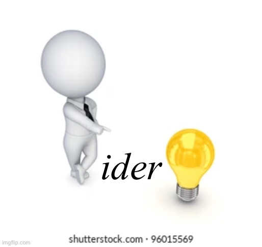 ider | made w/ Imgflip meme maker