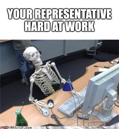 Image tagged in blank white template,waiting skeleton