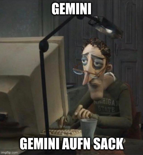Gemini - Gemini aufn sack
