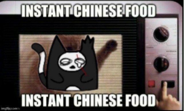 Instant chinese food | image tagged in instant chinese food | made w/ Imgflip meme maker
