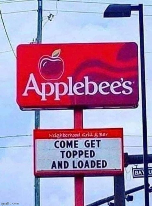maybe applebee's ain't so bad | made w/ Imgflip meme maker