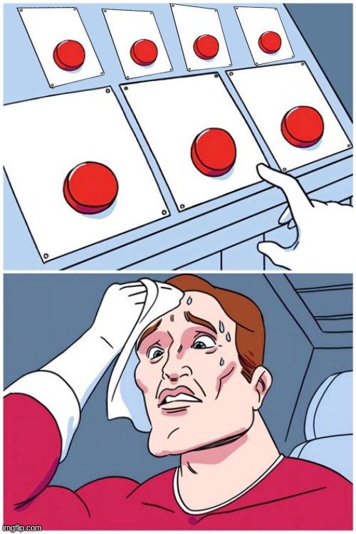 multiple buttons Blank Meme Template