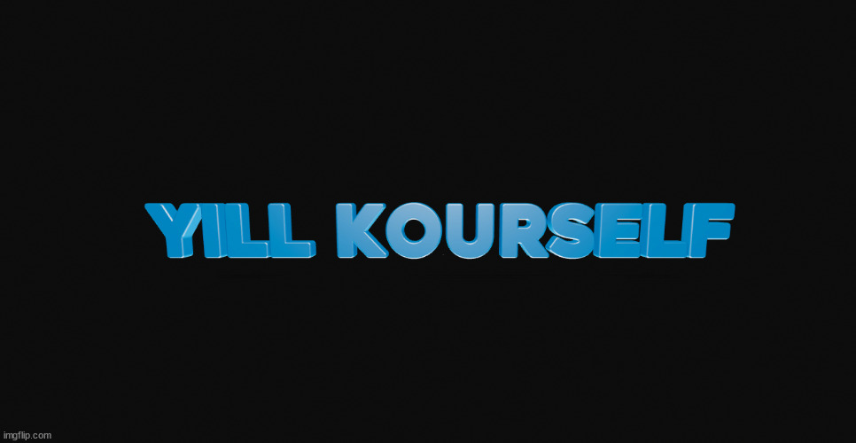 yill kourself | image tagged in yill kourself | made w/ Imgflip meme maker