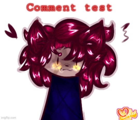 . | Comment test | made w/ Imgflip meme maker