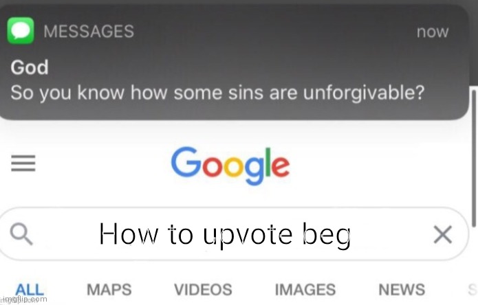 google search | How to upvote beg | image tagged in google search | made w/ Imgflip meme maker
