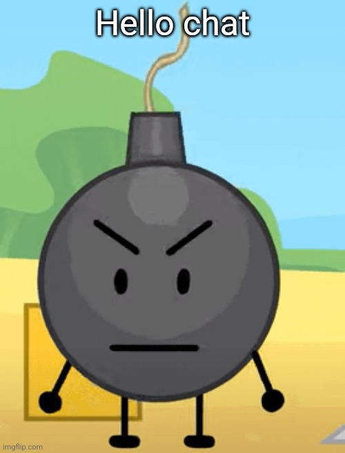 Why is bro angy like that | Hello chat | image tagged in why is bro angy like that | made w/ Imgflip meme maker