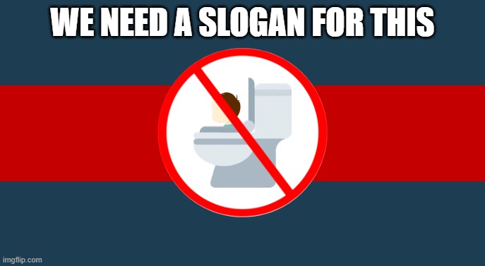 I SUPPORT THIS FLAG | WE NEED A SLOGAN FOR THIS | image tagged in anti brainrot flag | made w/ Imgflip meme maker