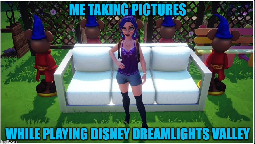 Disney dreamlights valley picture | ME TAKING PICTURES; WHILE PLAYING DISNEY DREAMLIGHTS VALLEY | image tagged in disney | made w/ Imgflip meme maker