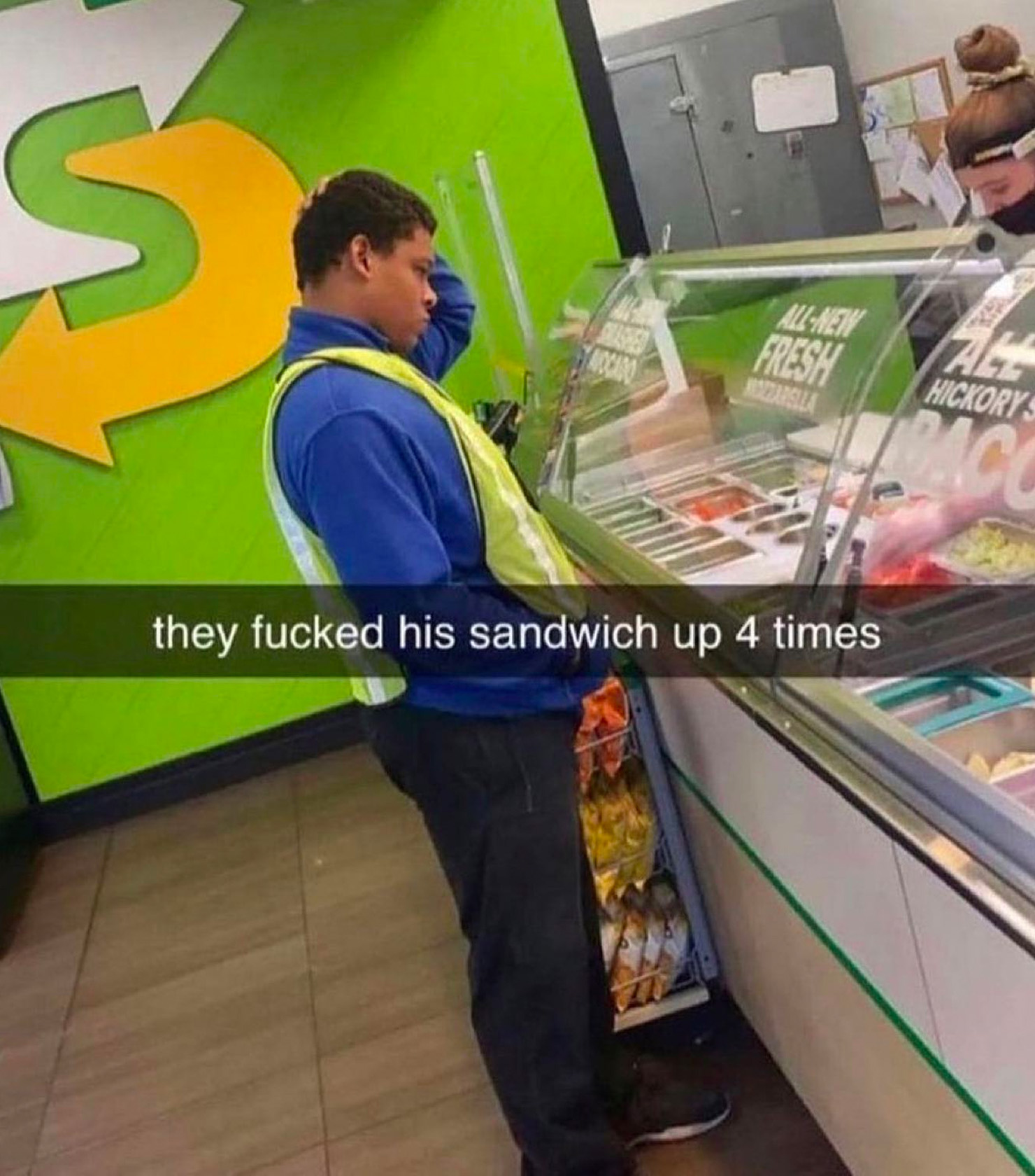 They Fricked up his sanwitch 4 times Blank Meme Template