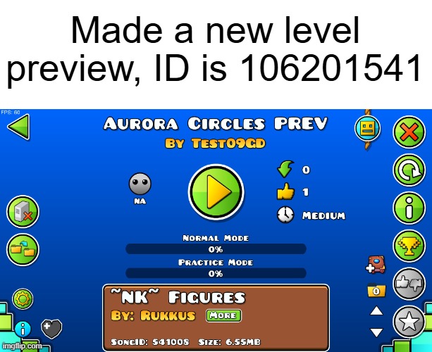sorry if i keep posting images i just love this website and gd | Made a new level preview, ID is 106201541 | image tagged in level,aurora circles,test09,subscribe to test09 on yt | made w/ Imgflip meme maker