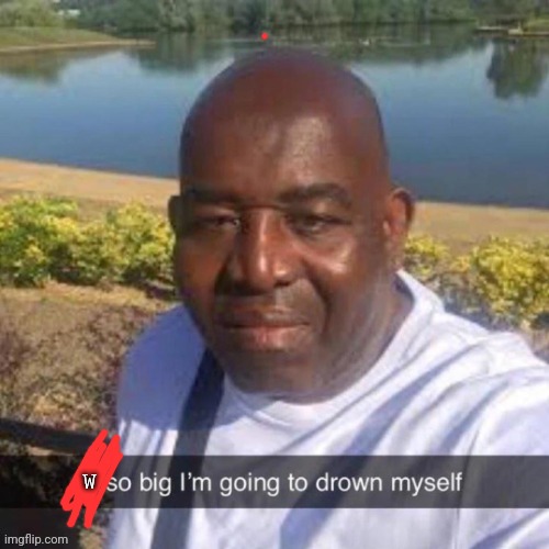 L so big kms | W | image tagged in l so big kms | made w/ Imgflip meme maker