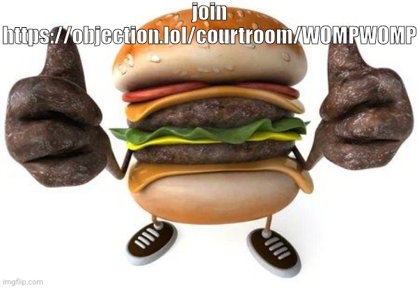 burger thumbs up | join https://objection.lol/courtroom/WOMPWOMP | image tagged in burger thumbs up | made w/ Imgflip meme maker