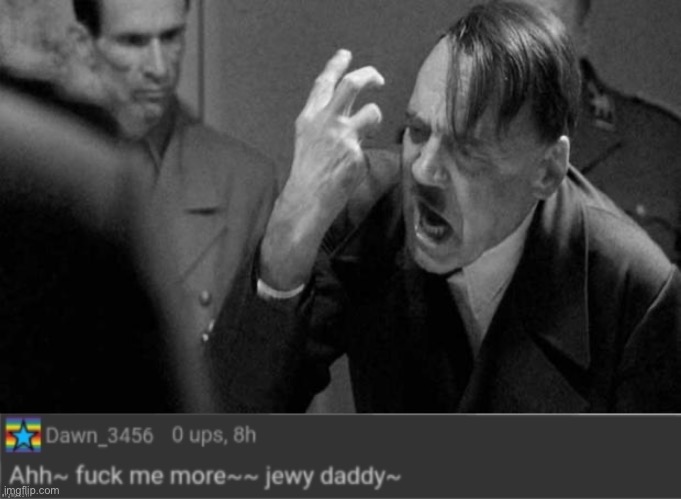 Sub Hitler was here | image tagged in mad hitler,submission,jew,ass | made w/ Imgflip meme maker