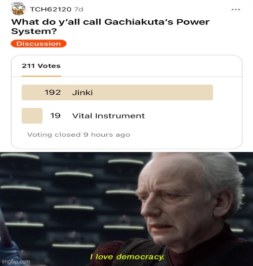 image tagged in memes,reddit,gachiakuta,shitpost,i love democracy,funny memes | made w/ Imgflip meme maker