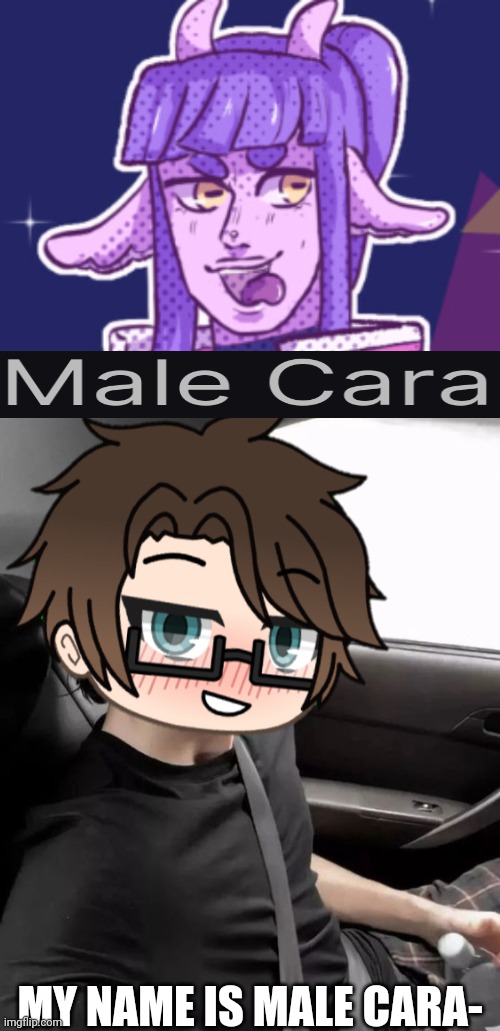 His old name. Now He's called MC. | MY NAME IS MALE CARA- | image tagged in pop up school 2,pus2,mc,old name,memes,new name | made w/ Imgflip meme maker