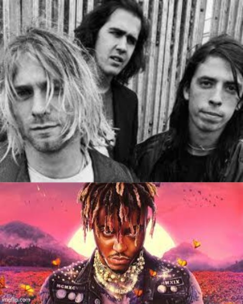 image tagged in nirvana,juice wrld | made w/ Imgflip meme maker