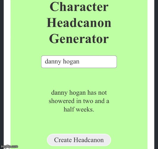 scary how accurate it is | made w/ Imgflip meme maker