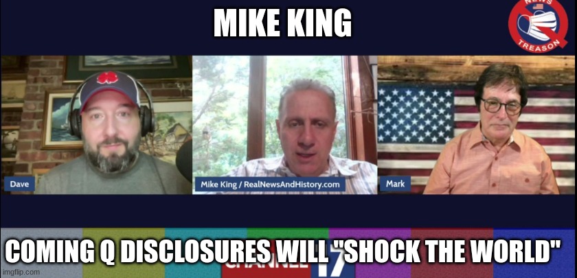 Mike King: Coming Q Disclosures Will "Shock the World" (Video) 