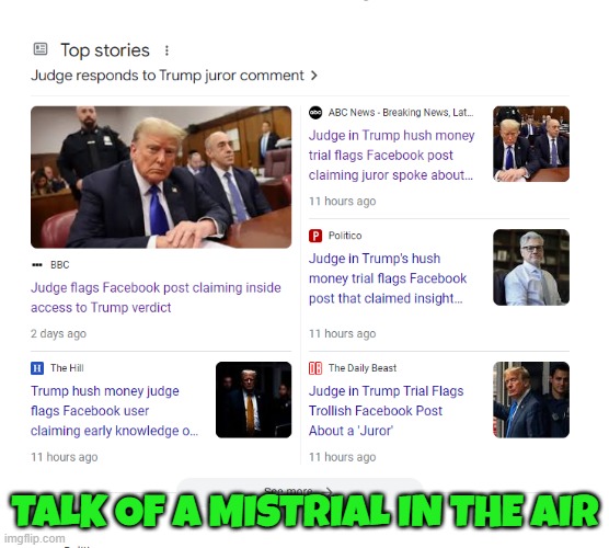 Possible Mistrial over Facebook post | TALK OF A MISTRIAL IN THE AIR | image tagged in donald trump,trump,maga,make america great again,government corruption,facebook | made w/ Imgflip meme maker