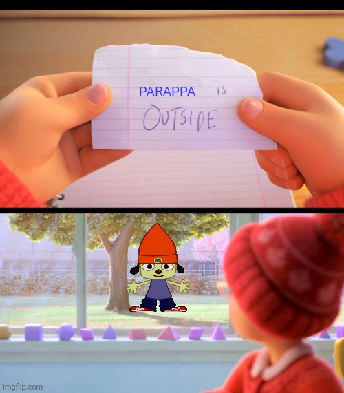 erm what the believe | PARAPPA | image tagged in x is outside | made w/ Imgflip meme maker
