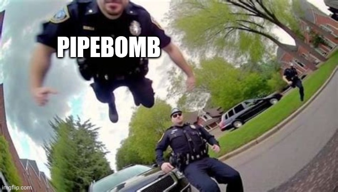 PIPEBOMB | made w/ Imgflip meme maker