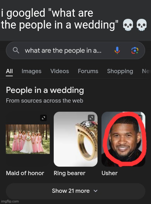 i googled "what are the people in a wedding" 💀💀 | image tagged in barney will eat all of your delectable biscuits | made w/ Imgflip meme maker