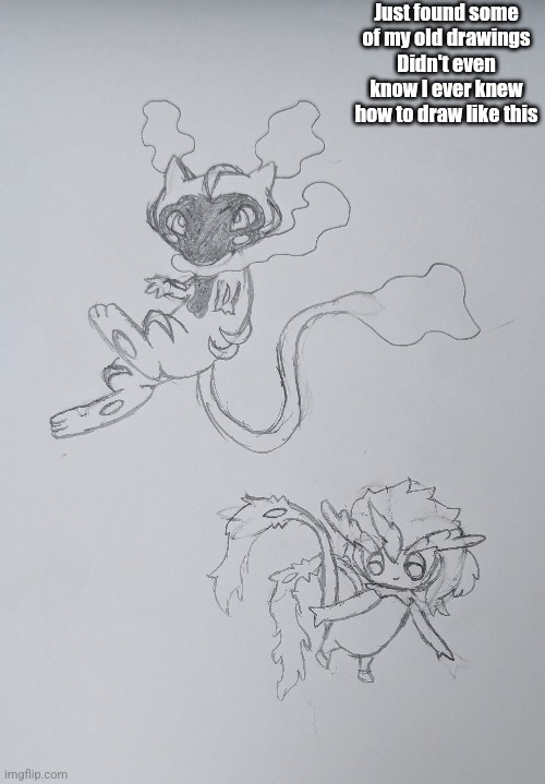 Gonna guess that the bottom one was me trying to fuse Keldeo and Mesprit. | Just found some of my old drawings
Didn't even know I ever knew how to draw like this | image tagged in drawings | made w/ Imgflip meme maker