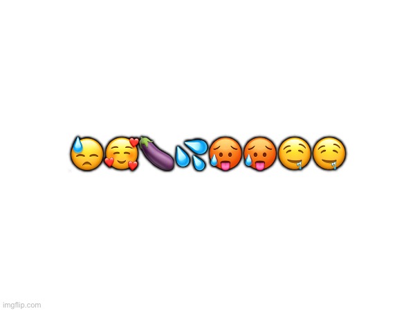 i so eepy | 😓🥰🍆💦🥵🥵🤤🤤 | made w/ Imgflip meme maker