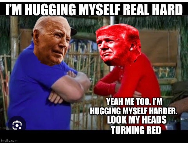 I’M HUGGING MYSELF REAL HARD; YEAH ME TOO. I’M HUGGING MYSELF HARDER. LOOK MY HEADS TURNING RED | made w/ Imgflip meme maker