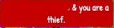& you are a theft Blank Meme Template