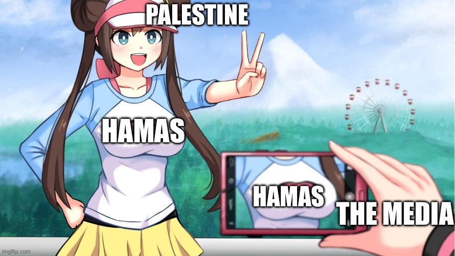 anime phone photo pic boobs camera | PALESTINE; HAMAS; HAMAS; THE MEDIA | image tagged in anime phone photo pic boobs camera | made w/ Imgflip meme maker