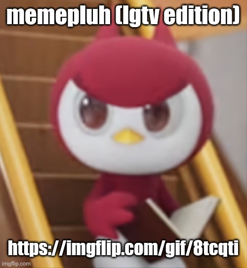 BOOK ❗️ | memepluh (lgtv edition); https://imgflip.com/gif/8tcqti | image tagged in book | made w/ Imgflip meme maker