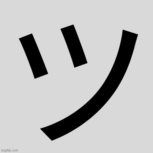 Slanted smiley face | image tagged in slanted smiley face | made w/ Imgflip meme maker