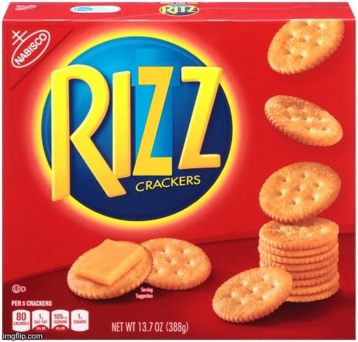 mmm yummy in my tummy rizz crackers | image tagged in rizz,crackers,yummy,funny,memes | made w/ Imgflip meme maker