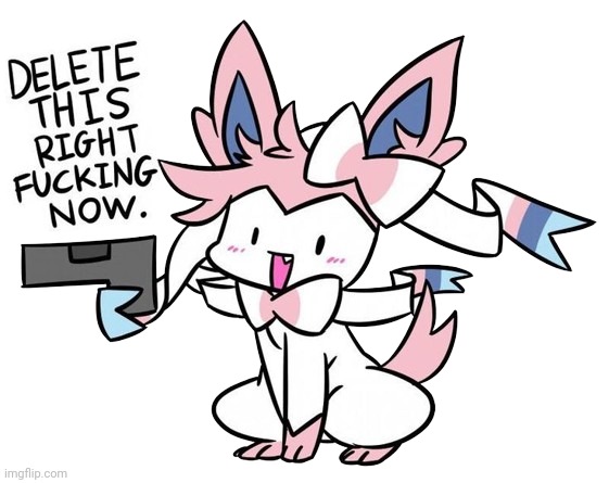 Sylveon Gun (Text) | image tagged in sylveon gun text | made w/ Imgflip meme maker