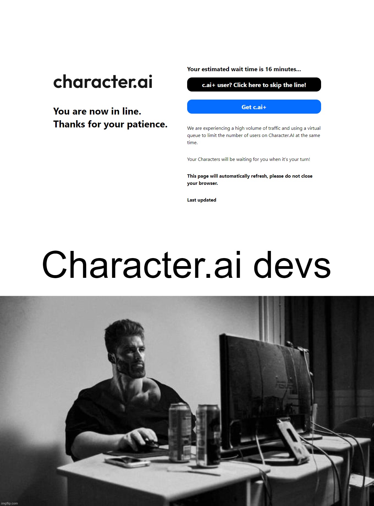 Time to go outside! | Character.ai devs | image tagged in gigachad on the computer | made w/ Imgflip meme maker