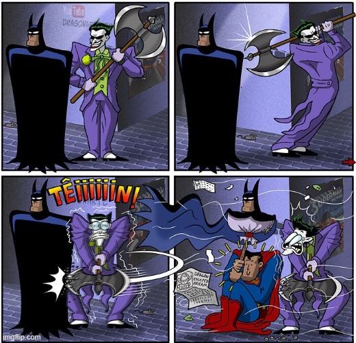 Jokes on the Joker | image tagged in joker,batman,superman | made w/ Imgflip meme maker