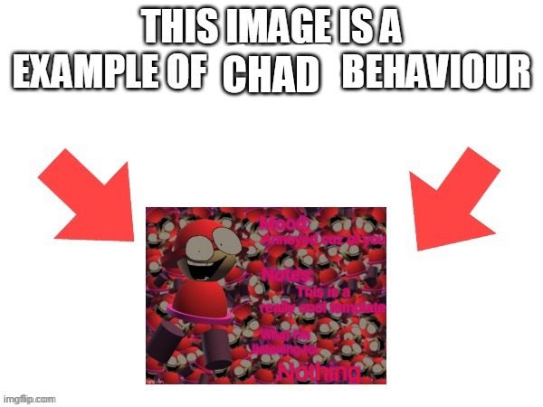 CHAD | made w/ Imgflip meme maker